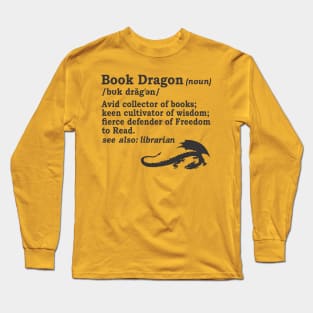 Book Dragon Definition Long Sleeve T-Shirt